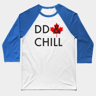 DD & Chill Baseball T-Shirt